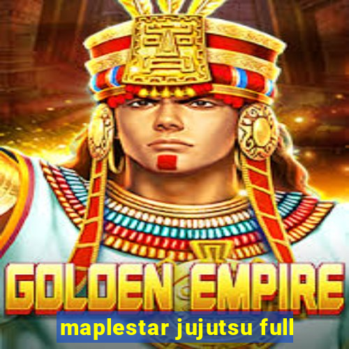 maplestar jujutsu full