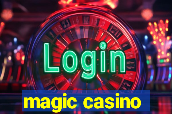 magic casino