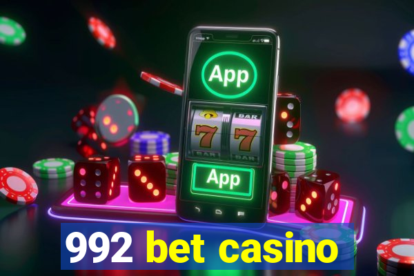 992 bet casino