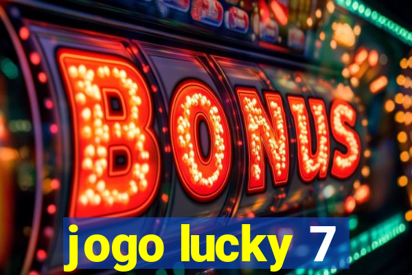 jogo lucky 7