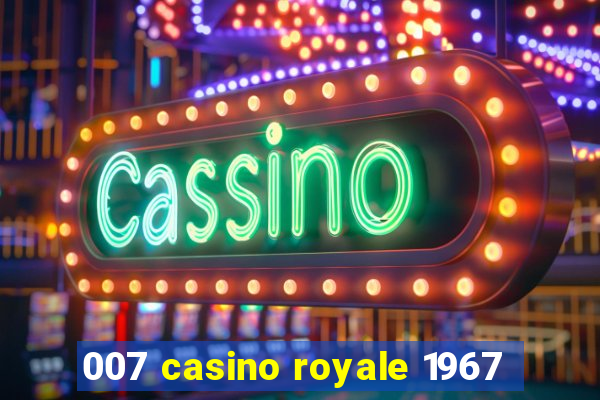 007 casino royale 1967