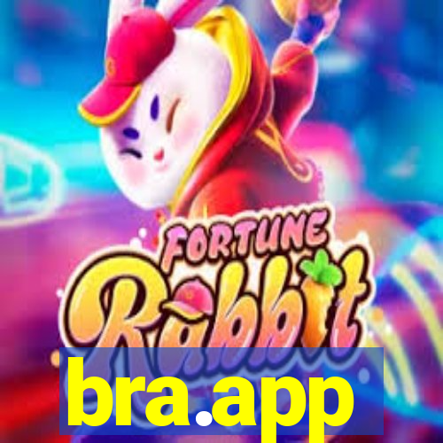 bra.app