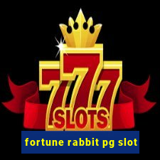 fortune rabbit pg slot