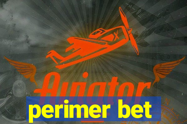 perimer bet