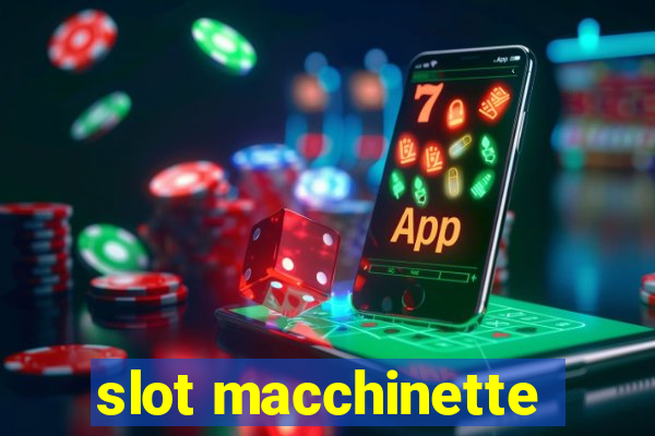 slot macchinette