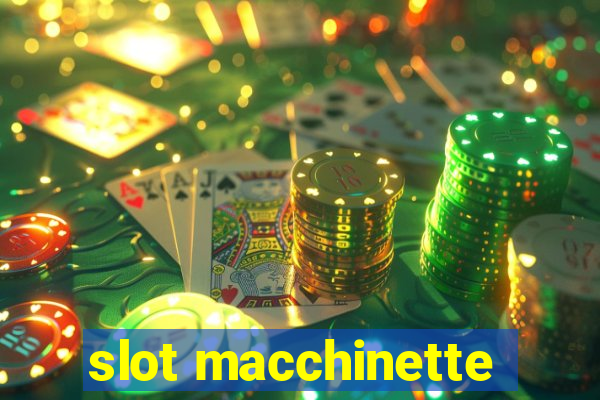 slot macchinette