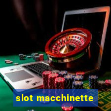 slot macchinette