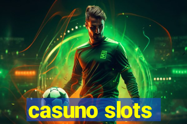 casuno slots