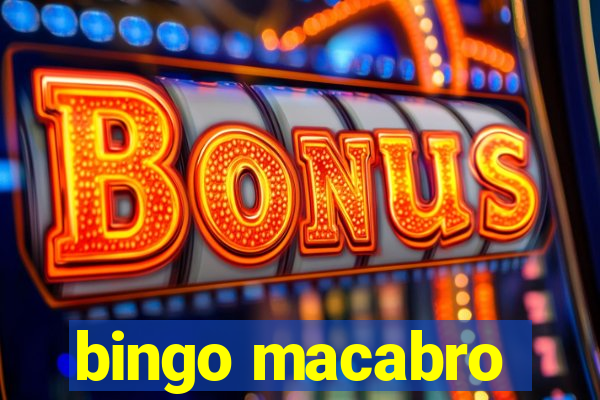 bingo macabro