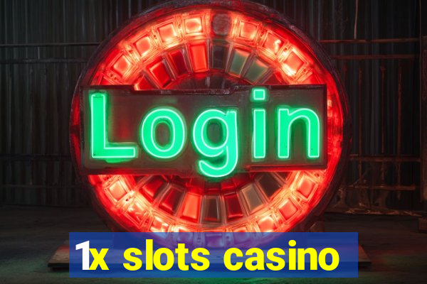 1x slots casino