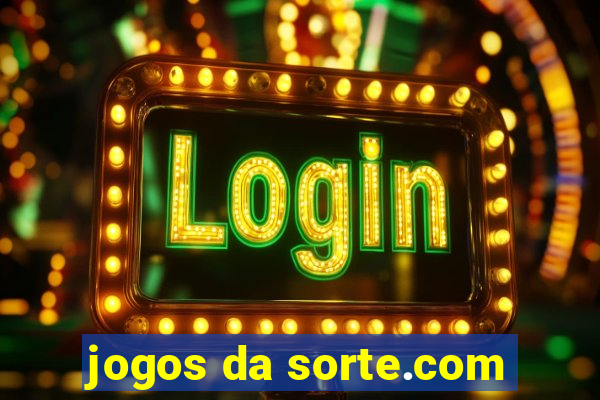 jogos da sorte.com