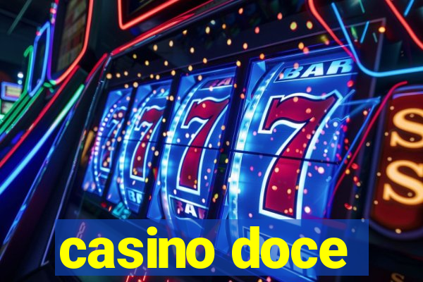 casino doce