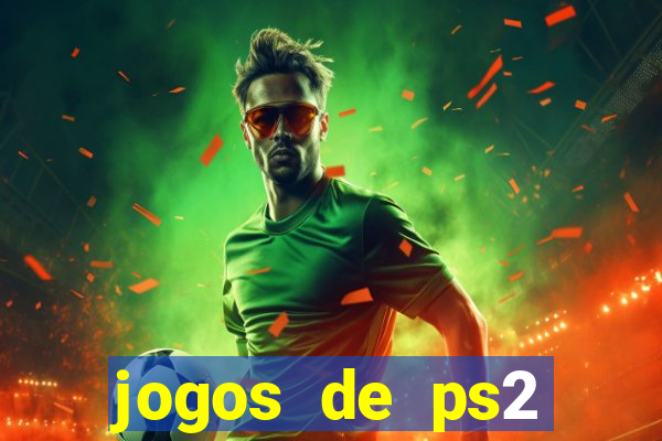 jogos de ps2 download iso