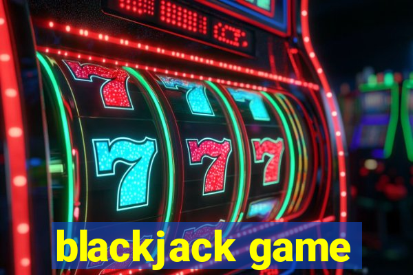 blackjack game