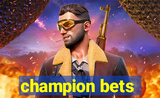 champion bets