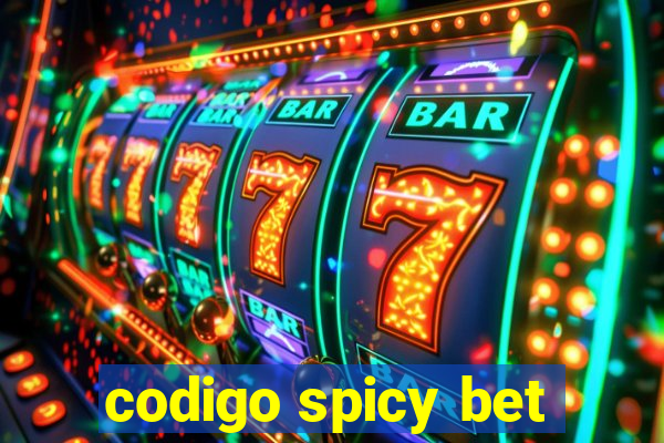 codigo spicy bet