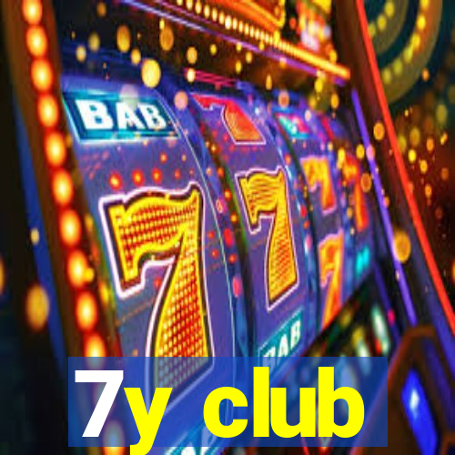 7y club