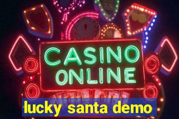 lucky santa demo