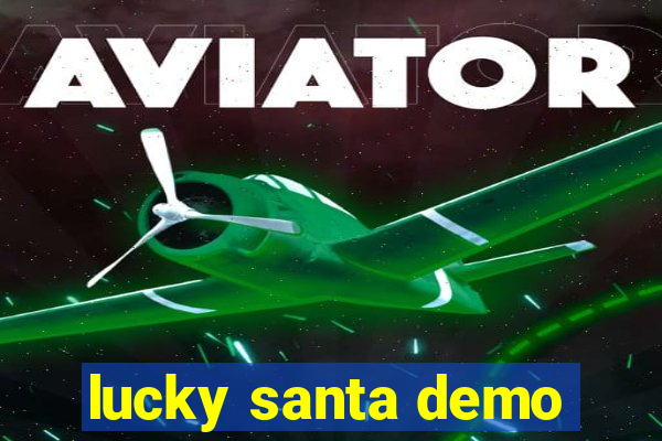 lucky santa demo