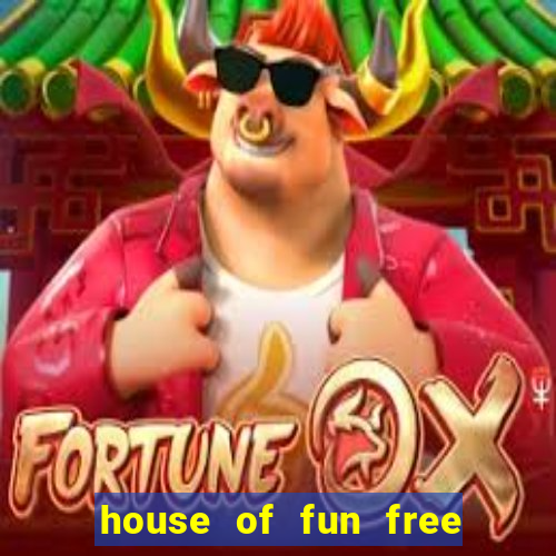 house of fun free coins bonus collector