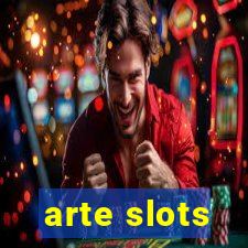 arte slots