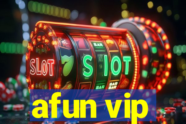 afun vip