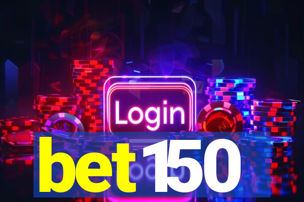 bet150