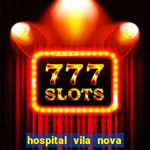 hospital vila nova porto alegre horario de visita