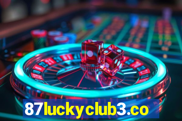 87luckyclub3.com