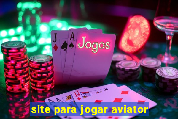 site para jogar aviator