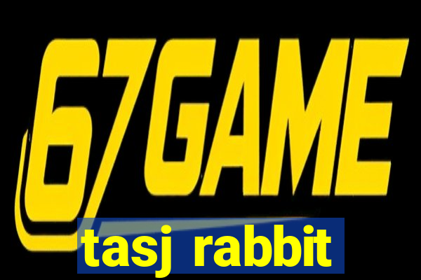 tasj rabbit