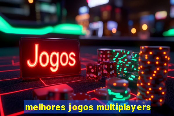 melhores jogos multiplayers