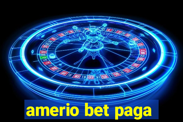 amerio bet paga