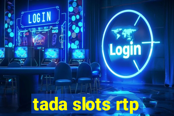 tada slots rtp