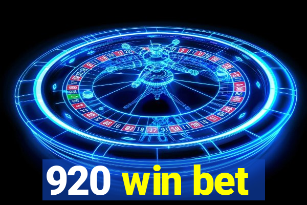 920 win bet