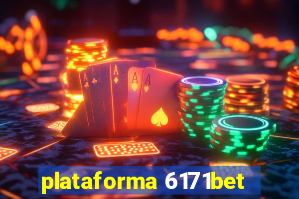 plataforma 6171bet