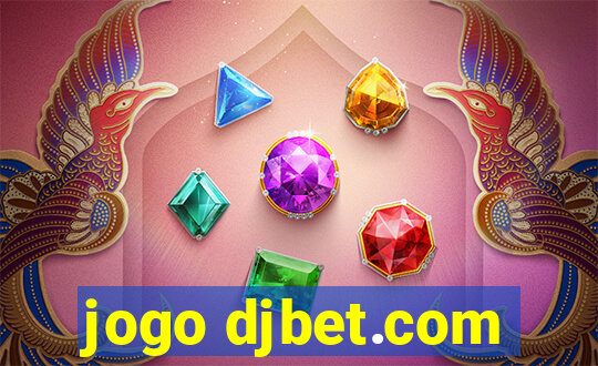 jogo djbet.com