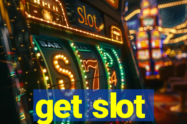 get slot