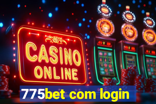 775bet com login