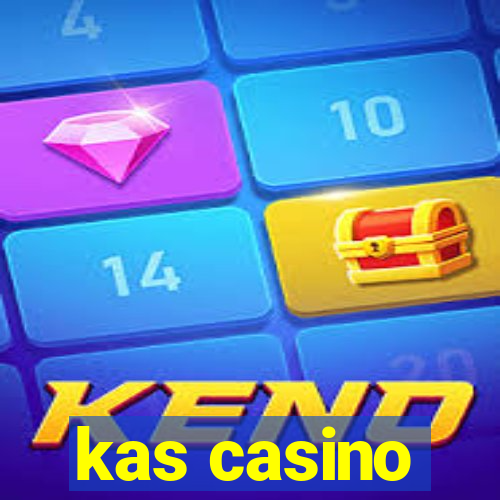 kas casino