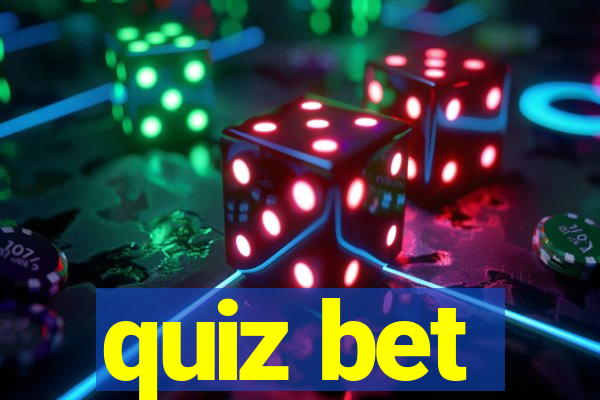 quiz bet