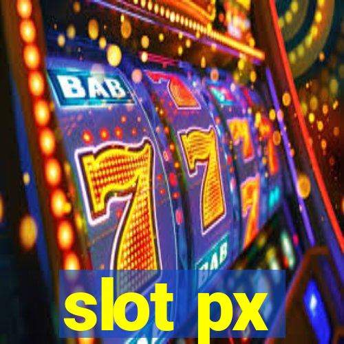 slot px