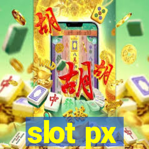 slot px