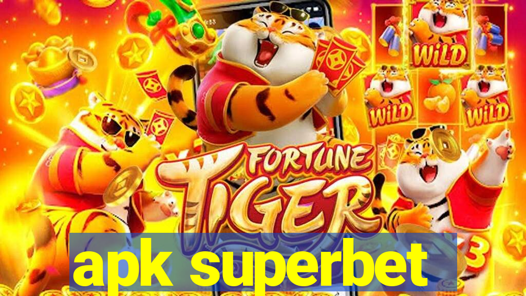 apk superbet