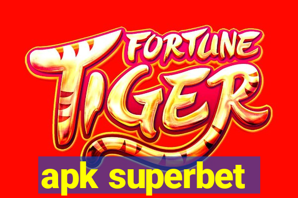 apk superbet