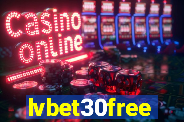 lvbet30free