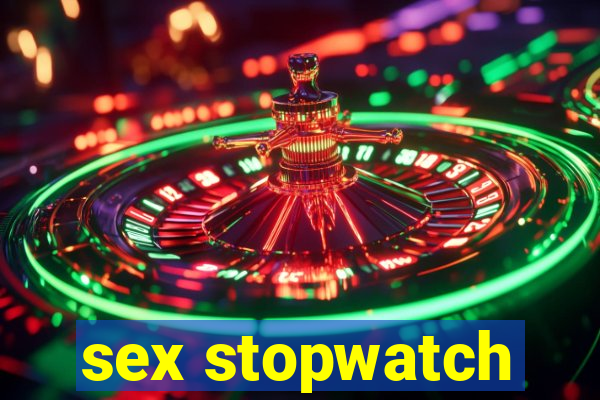 sex stopwatch