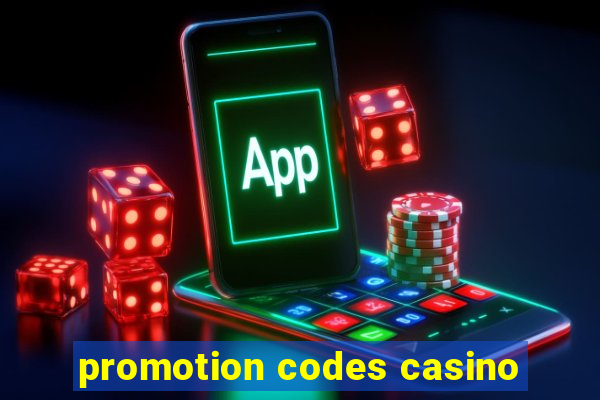 promotion codes casino