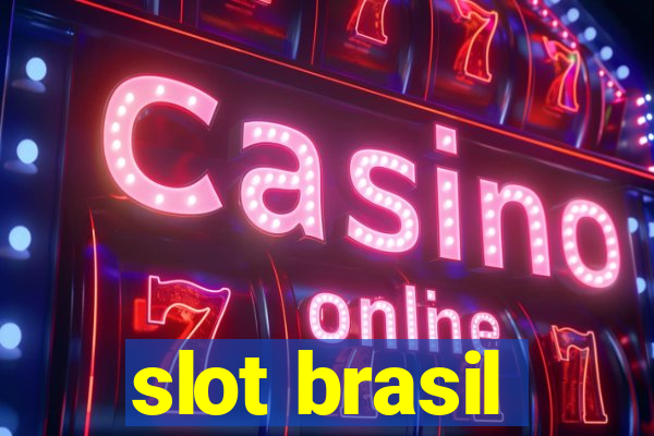 slot brasil