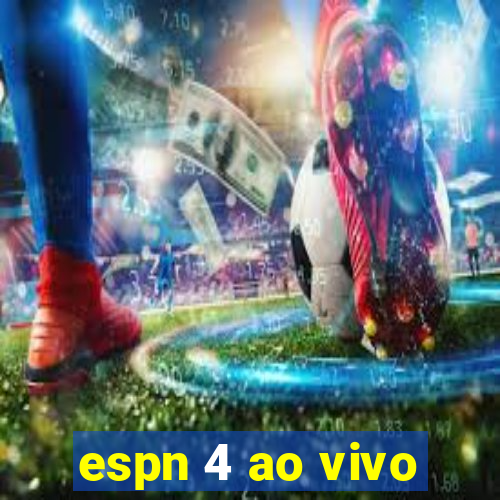 espn 4 ao vivo